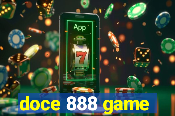 doce 888 game